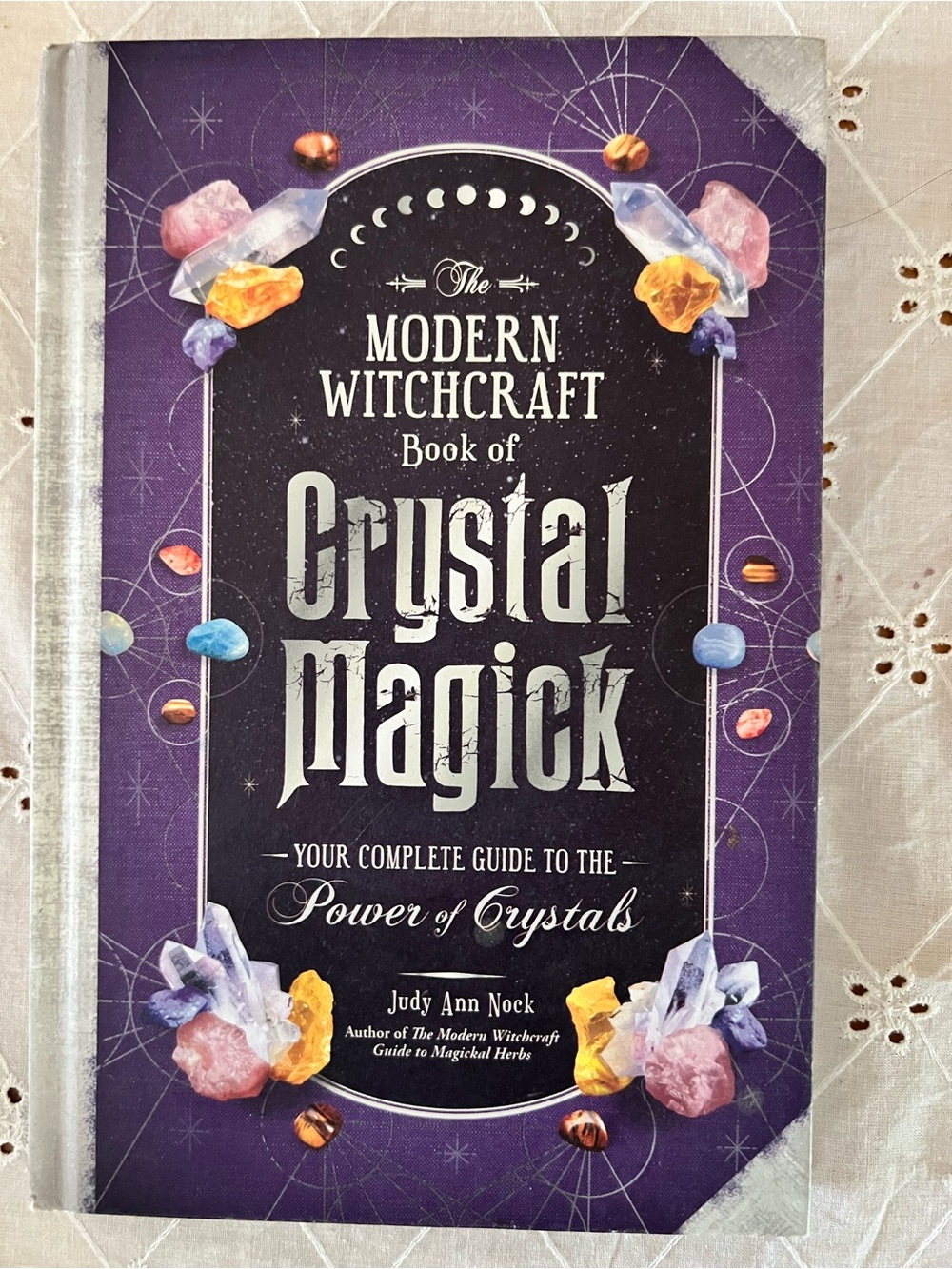 The Modern Witchcraft Book of Crystal Magick - Purple Cover